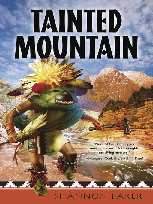 Title details for Tainted Mountain by Shannon Baker - Available